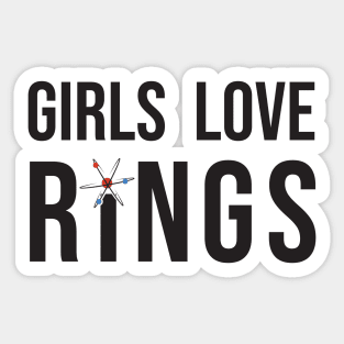 Girls Love Rings Sticker